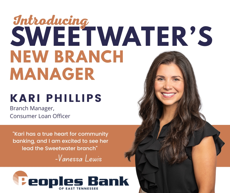 Peoples Bank of East Tennessee Names Kari Phillips Sweetwater Branch Manager